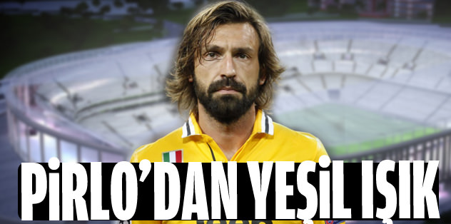 Pirlo'dan yeşil ışık