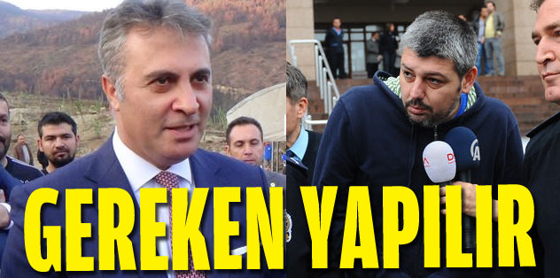 Gereken yapılır