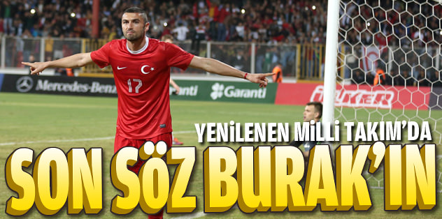 Mersin'de son sözü Burak söyledi