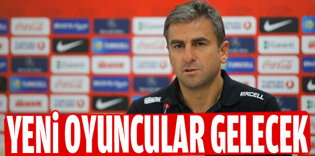 Yeni oyuncular gelecek