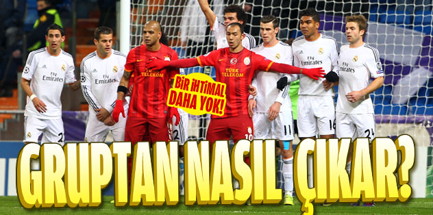 Galatasaray gruptan nasıl çıkar?