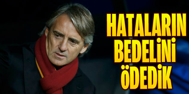 Basit hatalarımızın bedelini ödedik
