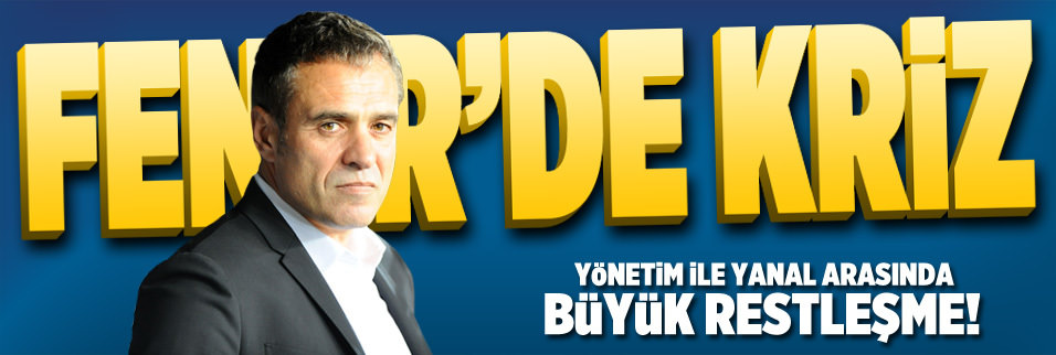 Fener'de Yanal krizi